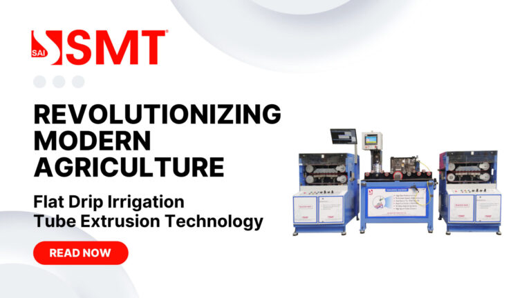 Flat Drip Irrigation Tube Extrusion Technology Sai Machine Tools