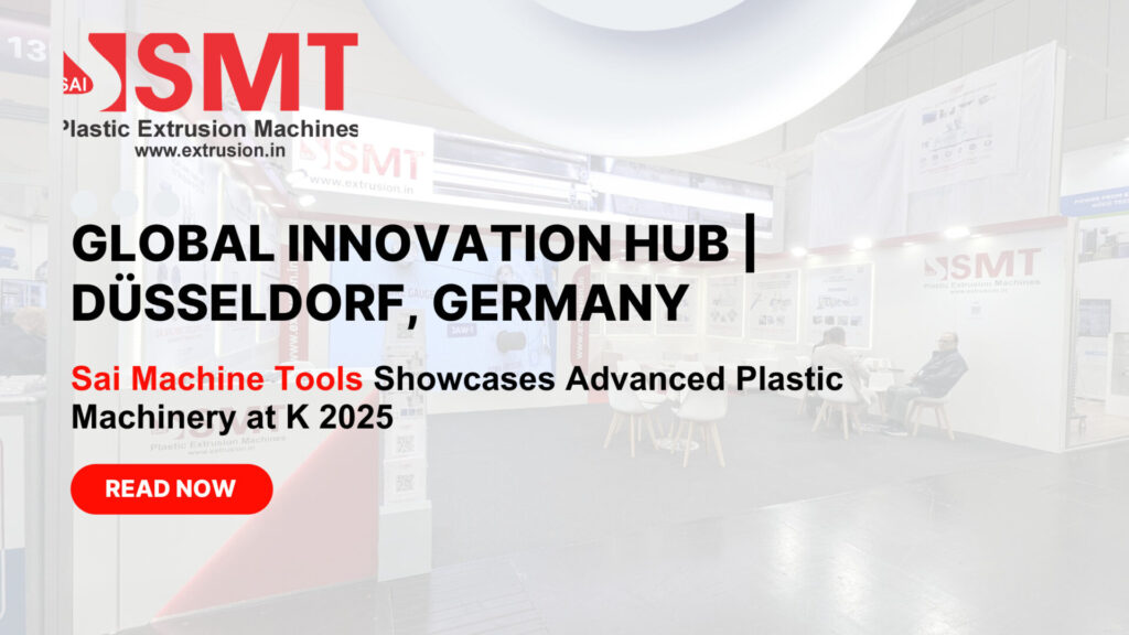 Sai Machine Tools team participating at K 2025 Düsseldorf showcasing advanced plastic processing machinery